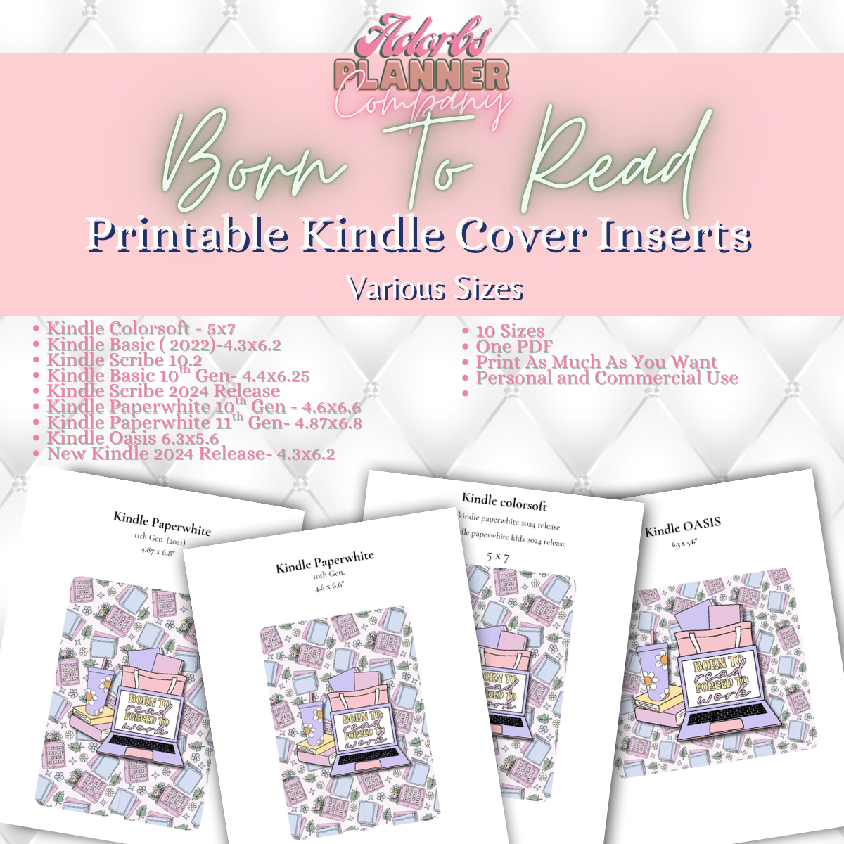 #KNDL01258- Born To Read Bookish Printable Kindle Insert | 10 Sizes | Personal and Commercial Use | Bookish Accessories | Book Lover | Girlie Design