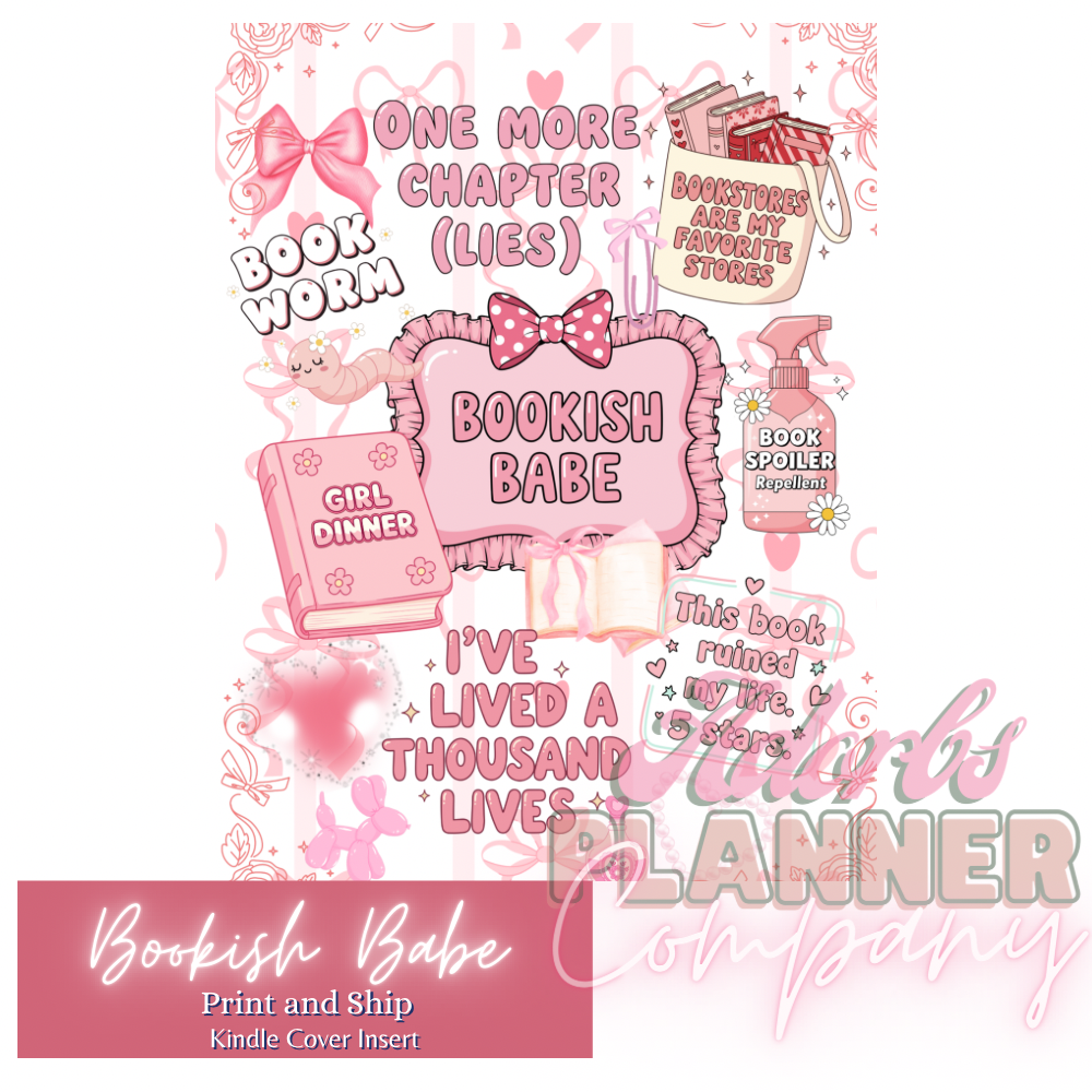 #BKBB202601 Bookish Babe Kindle Insert | E-Reader Insert | Book Lover Gift | Bookish Stationery | Print and Ship | Various Sizes | Handmade by Adorbs Planner Company